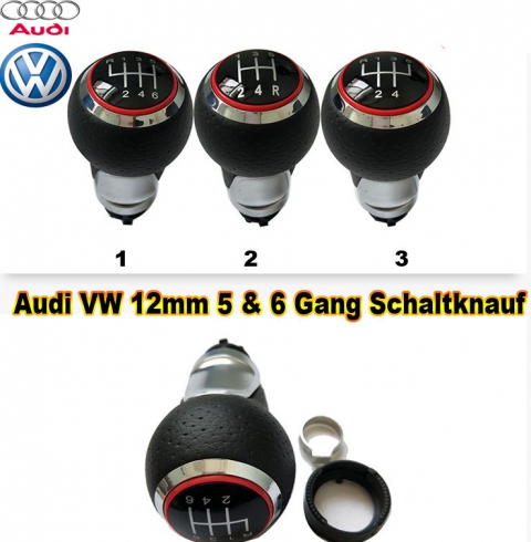Audi VW 12mm 5 & 6 Gang Schaltknauf